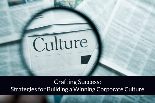 Crafting Success Culture